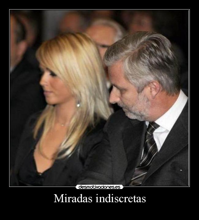 Miradas indiscretas -
