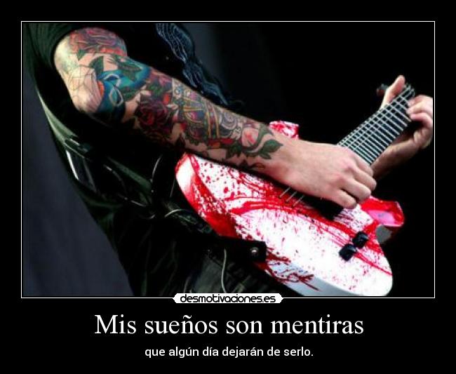 Mis sueños son mentiras -