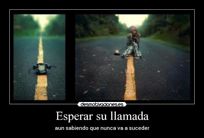 Esperar su llamada -