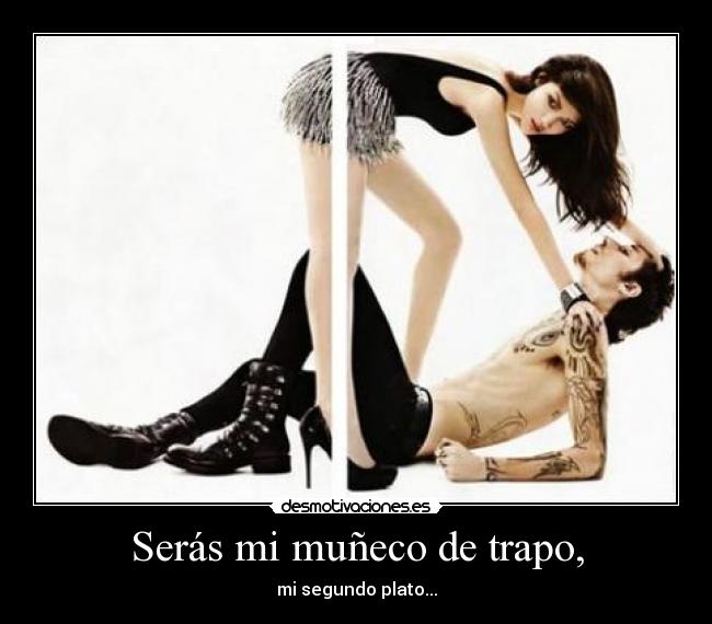 Serás mi muñeco de trapo, - 