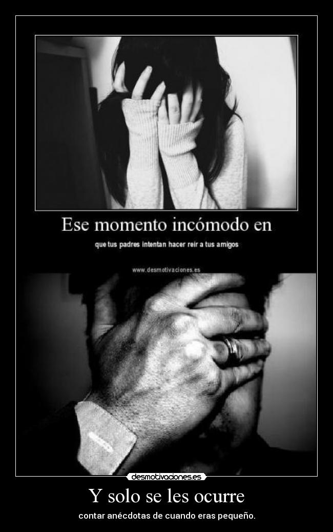 Y solo se les ocurre -