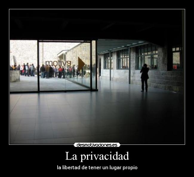 La privacidad -