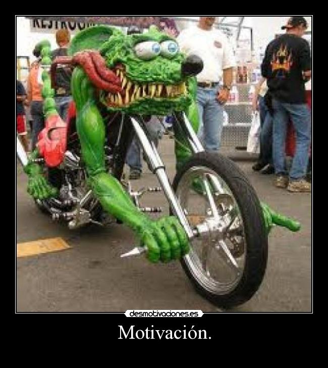 Motivación. - 