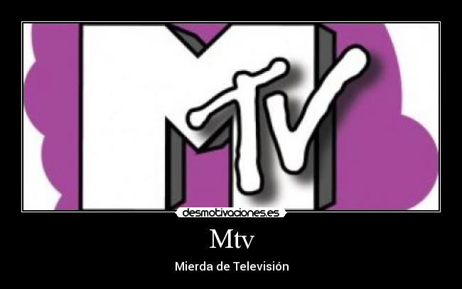 Mtv - 