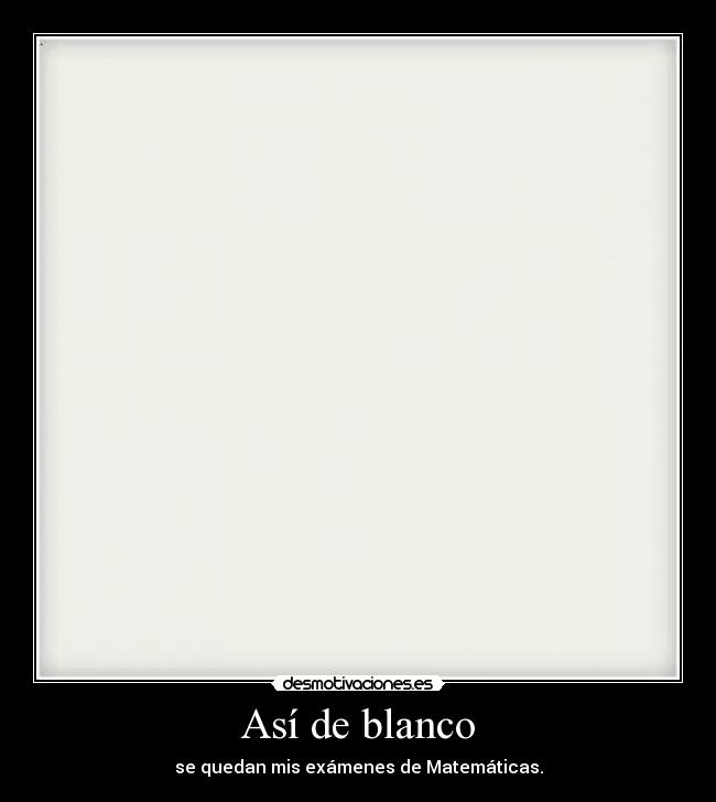 Así de blanco -