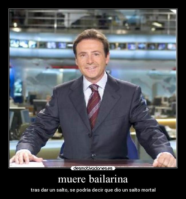 muere bailarina - tras dar un salto, se podría decir que dio un salto mortal