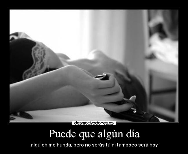 Puede que algún día -