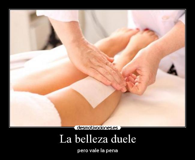 La belleza duele - 