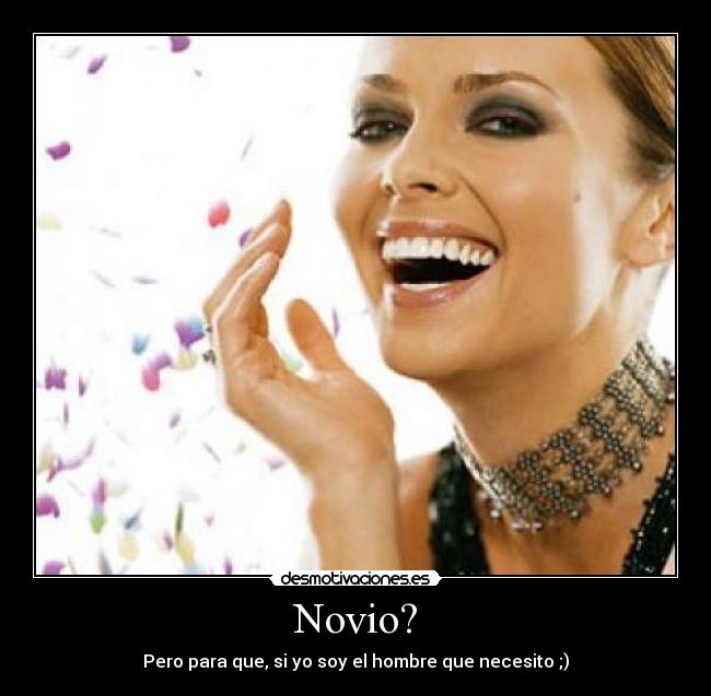 Novio? -