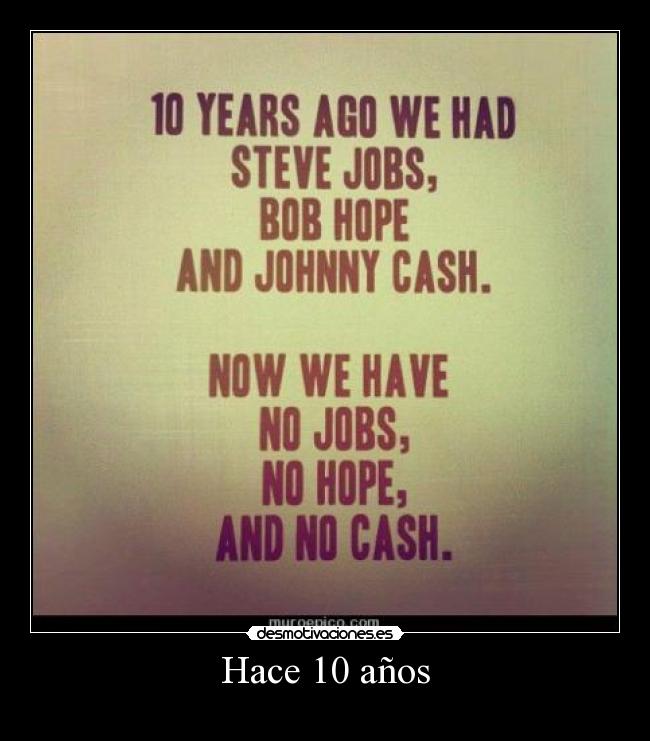 carteles steve jobs bob hope johhny cash desmotivaciones