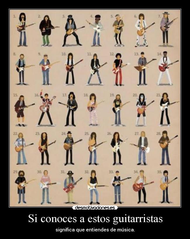 Si conoces a estos guitarristas - significa que entiendes de música.