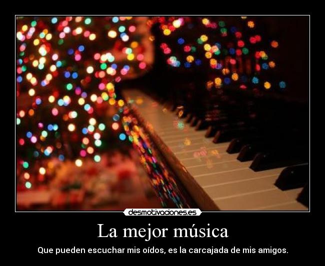La mejor música -
