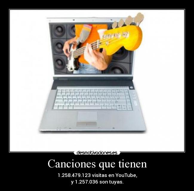 Canciones que tienen -