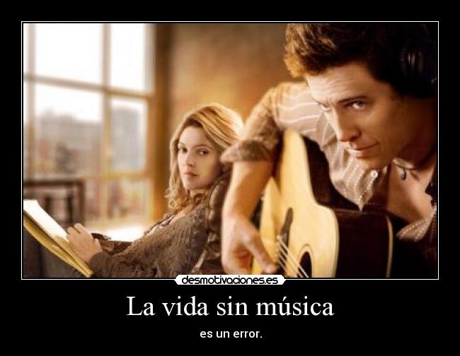 La vida sin música - 