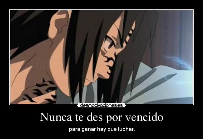 Nunca te des por vencido -