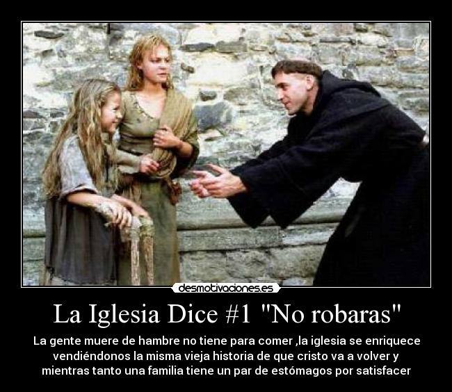 La Iglesia Dice #1 No robaras -
