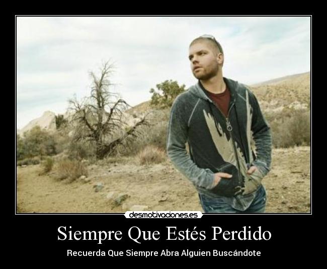 Siempre Que Estés Perdido - 