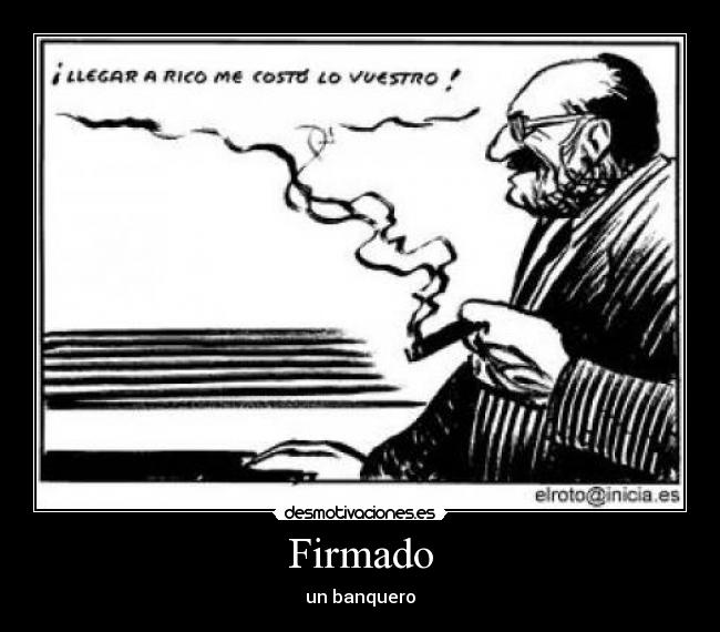 Firmado - un banquero