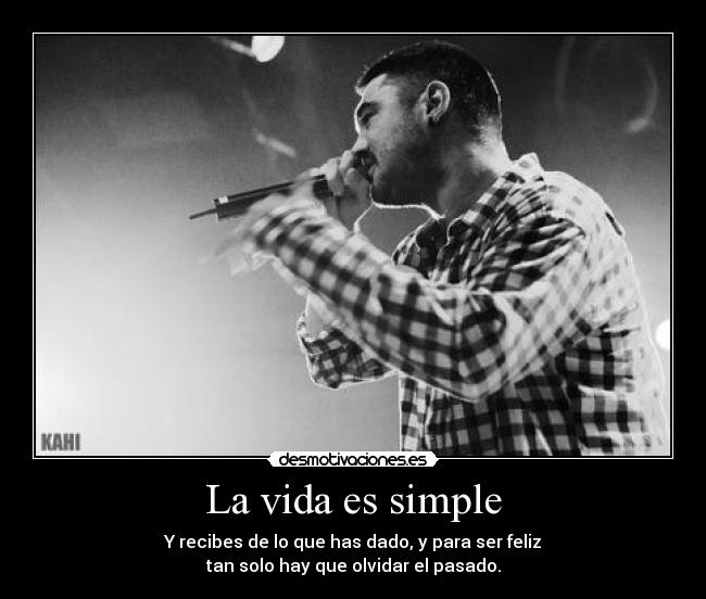 La vida es simple -