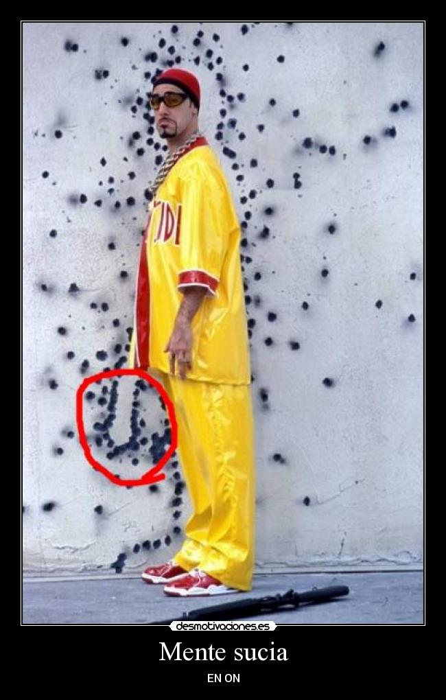 Mente sucia - EN ON