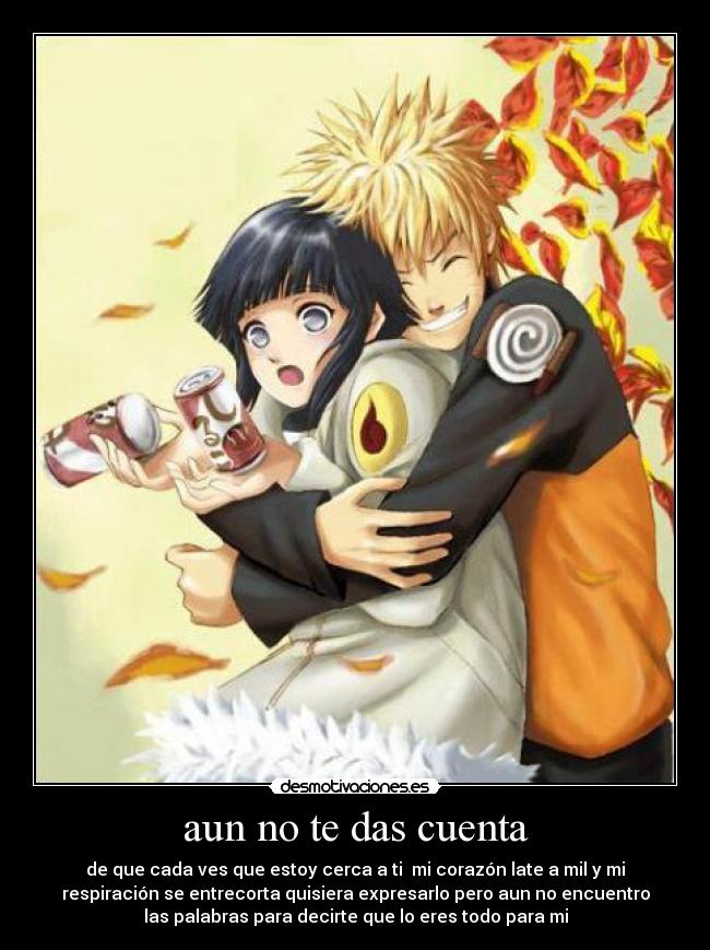 aun no te das cuenta - 