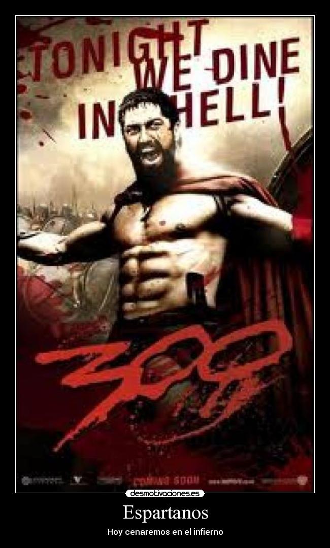 Espartanos - Hoy cenaremos en el infierno