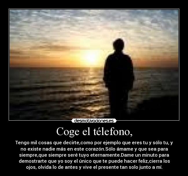 Coge el télefono, - 