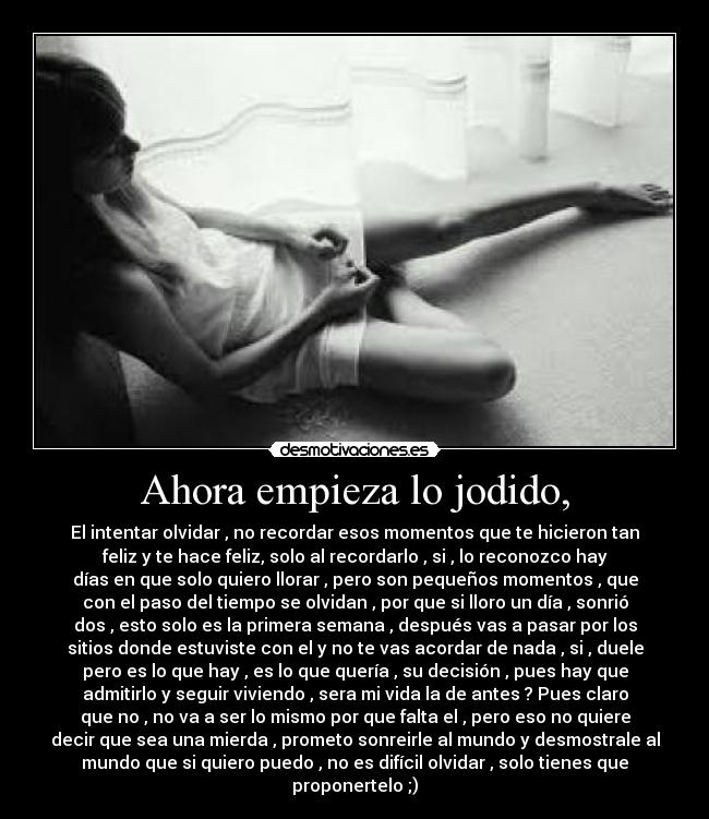 Ahora empieza lo jodido, - 