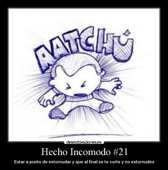 Hecho Incomodo #21 - 