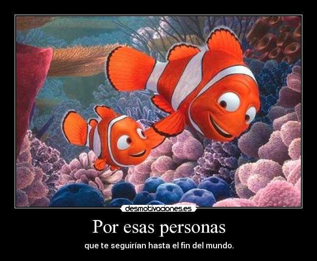Por esas personas -