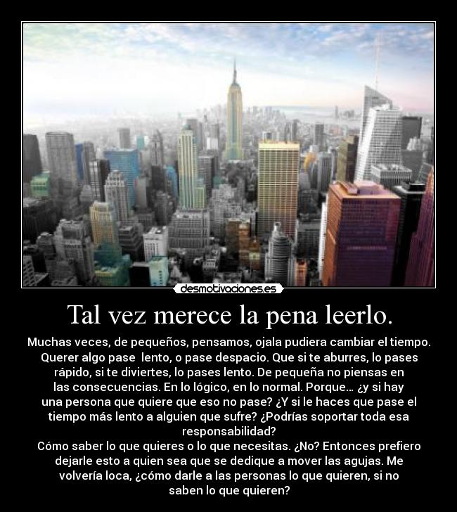 Tal vez merece la pena leerlo. - 