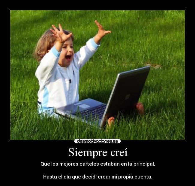 Siempre creí - 