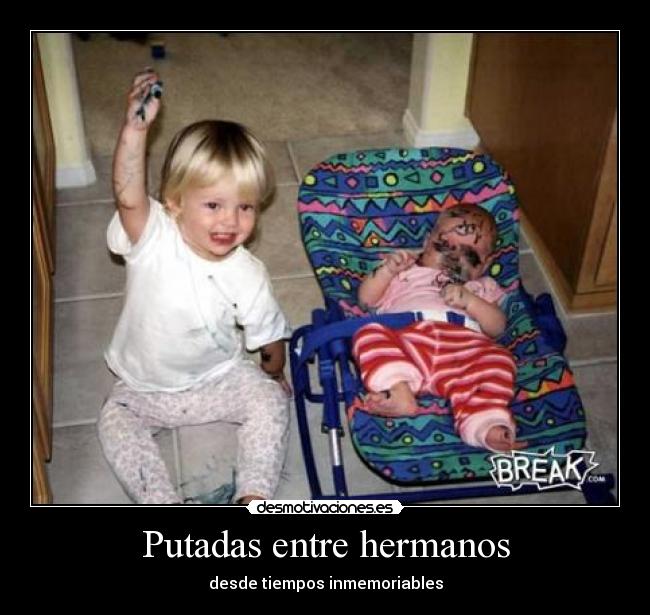 Putadas entre hermanos - 