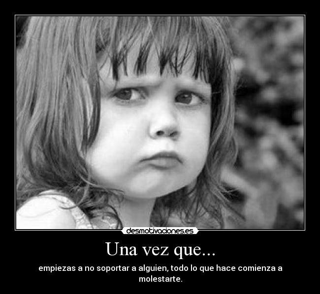 Una vez que... -