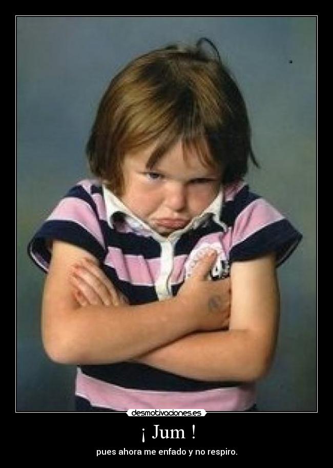 ¡ Jum ! - 