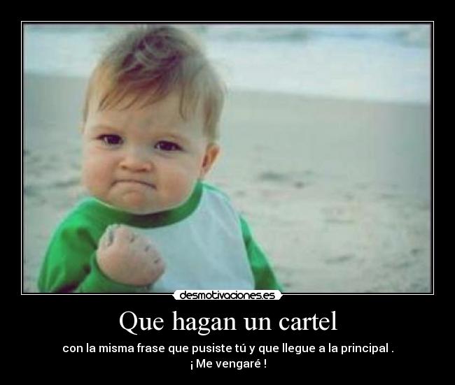 Que hagan un cartel - 