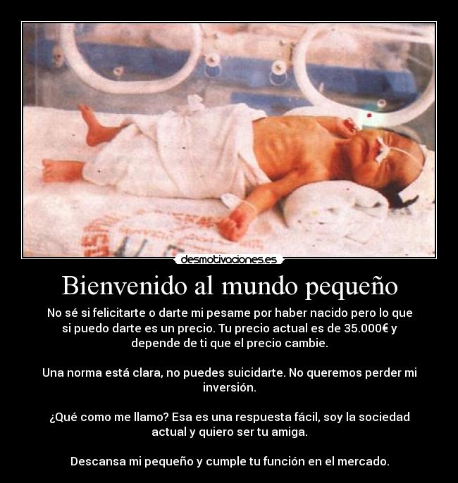 Bienvenido al mundo pequeño -