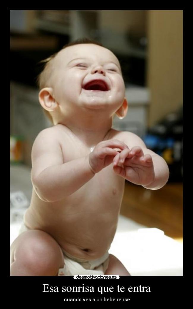 Esa sonrisa que te entra -