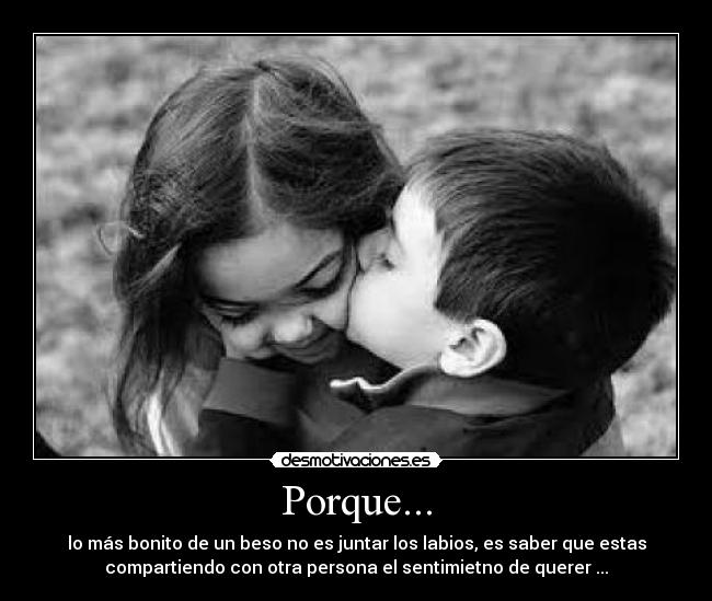 Porque... -