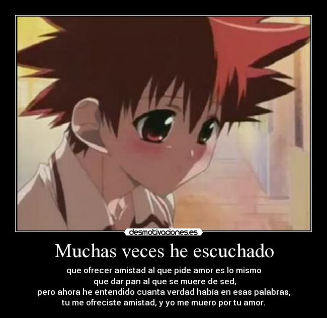 Muchas veces he escuchado -