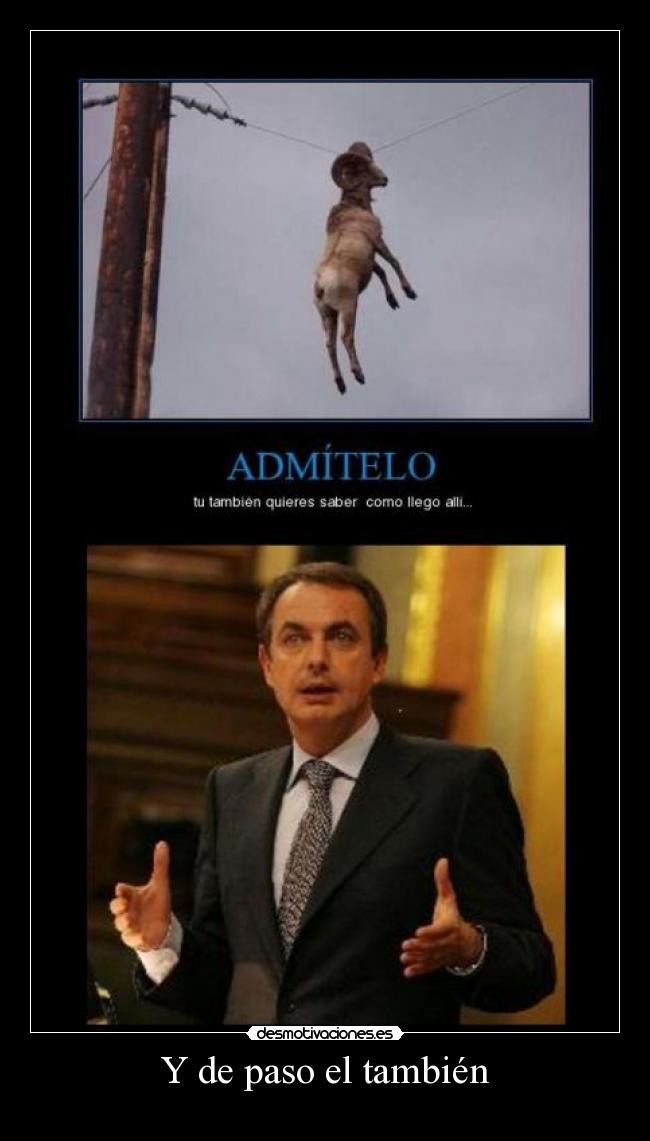 Y de paso el también -