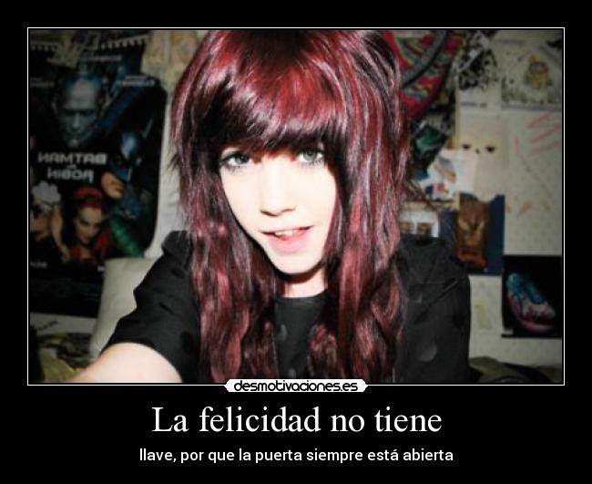 La felicidad no tiene -