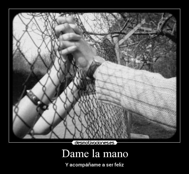 Dame la mano - 