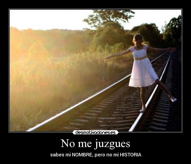 No me juzgues -