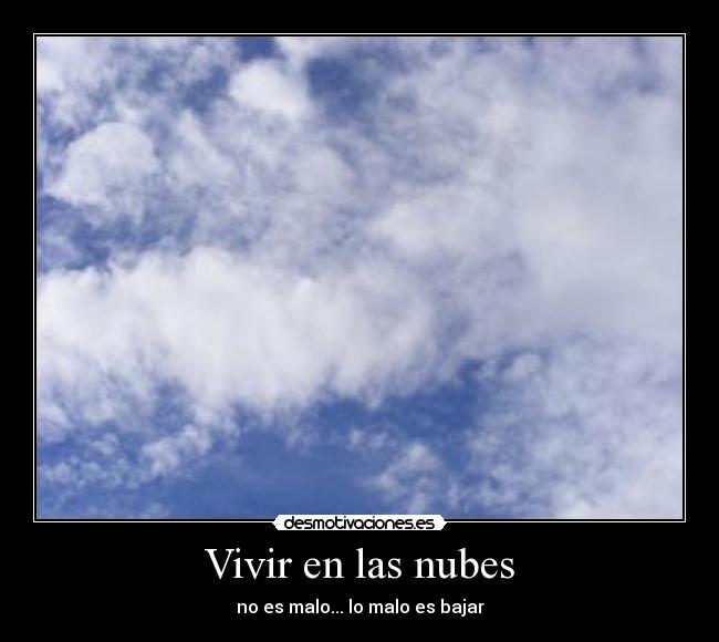 Vivir en las nubes -