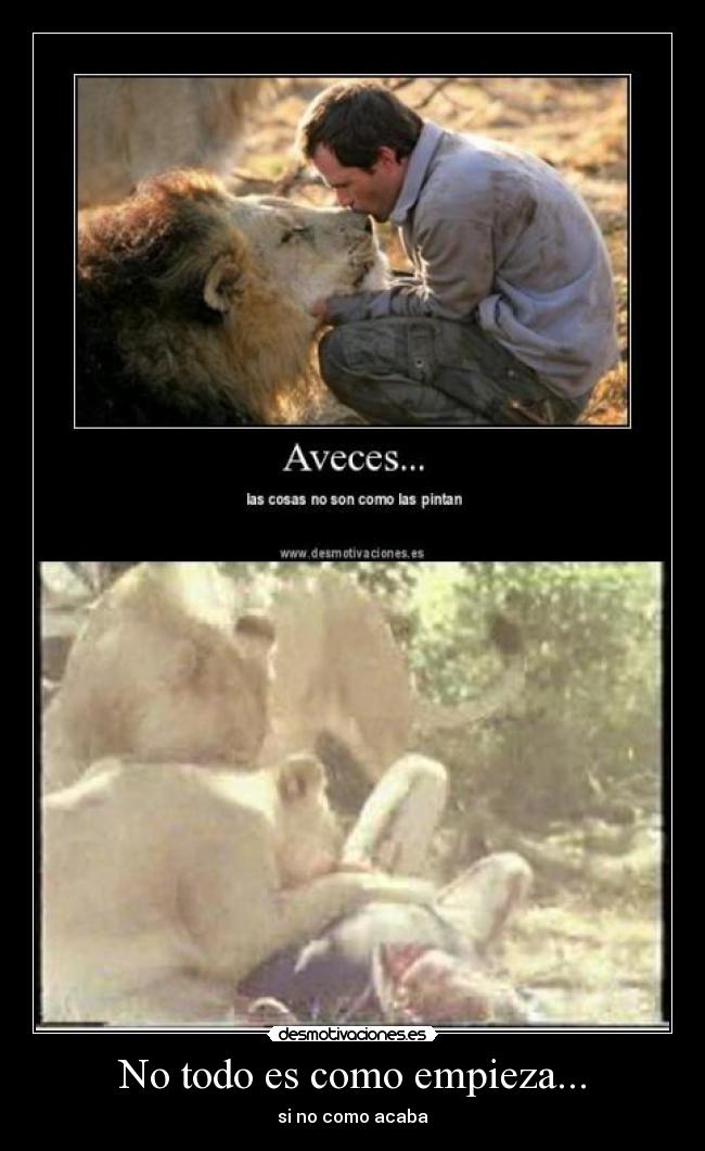 No todo es como empieza... - si no como acaba