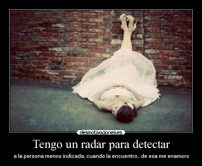 Tengo un radar para detectar - 