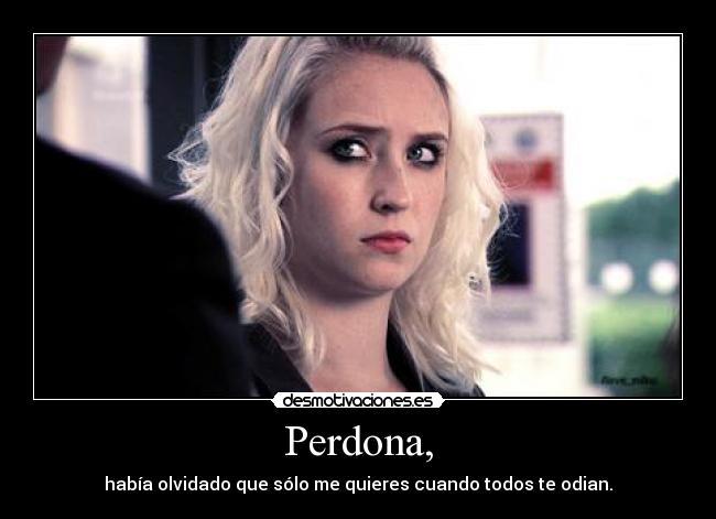 Perdona, - 