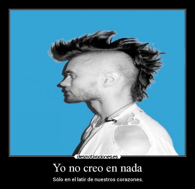 Yo no creo en nada - 