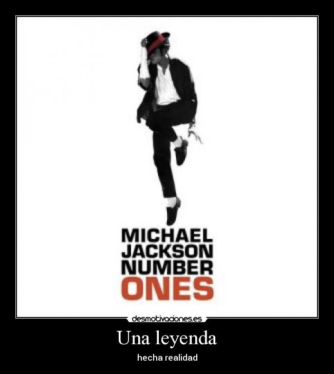 Una leyenda - hecha realidad